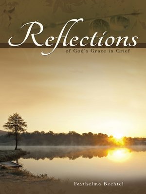 cover image of Reflections of God's Grace in Grief